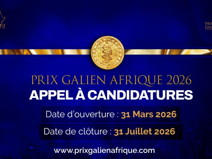 6e édition du Prix Galien Afrique: L&rsquo;appel à candidature lancé